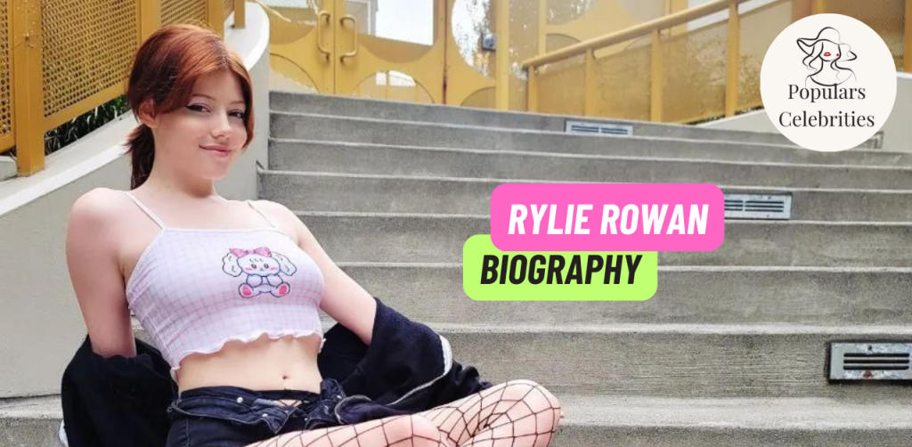 Rylie Rowan Life: Age, Net Worth, and More 2024